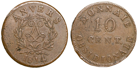 Belgian States. Louis XVIII. Antwerp Siege of City Æ 10 Centimes. 1814R.