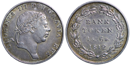 Great Britain. George III AR Bank of England 1s & 6d. Token. 1812.