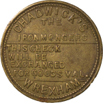Great Britain, North Wales. Wrexham, Chadwick's Ironmongers BR Token. Circa 1890-1930.